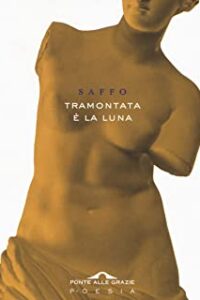 TRAMONTATA E’ LA LUNA