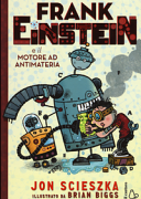 FRANK EINSTEIN E IL MOTORE. VOL 1