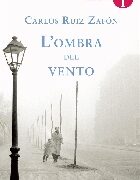 L’OMBRA DEL VENTO