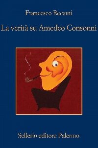 LA VERITÀ SU AMEDEO CONSONNI