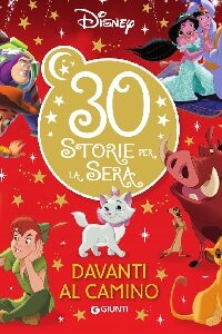 30 STORIE PER LA SERA DAVANTI AL CAMINO