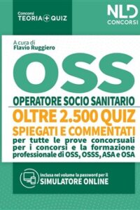 OSS: OPERATORE SOCIO SANITARIO. – QUIZ S