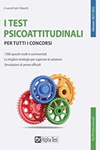 TEST PSICOATTITUDINALI PER TUTTI I CONCO