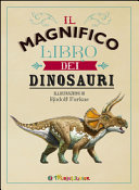 IL MAGNIFICO LIBRO DEI DINOSAURI