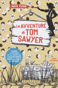 AVVENTURE DI TOM SAWYER