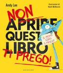 NON APRIRE QUESTO LIBRO TI PREGO