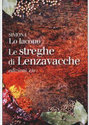 LE STREGHE DI LENZAVACCHE