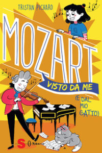 MOZART VISTO DA ME E DAL MIO GATTO