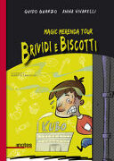 MAGIC MERENDA TOUR-BRIVIDI E BISCOTTI