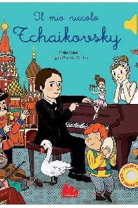 IL MIO PICCOLO TCHAIKOVSKY – CLASSICI SO