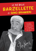 PI? BELLE BARZELLETTE DI GINO BRAMIERI,