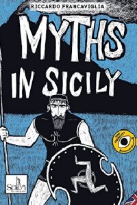 MYTHS IN SICILY: 1