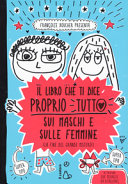 IL LIBRO CHE TI DICE TUTTO SUI MASCHI E